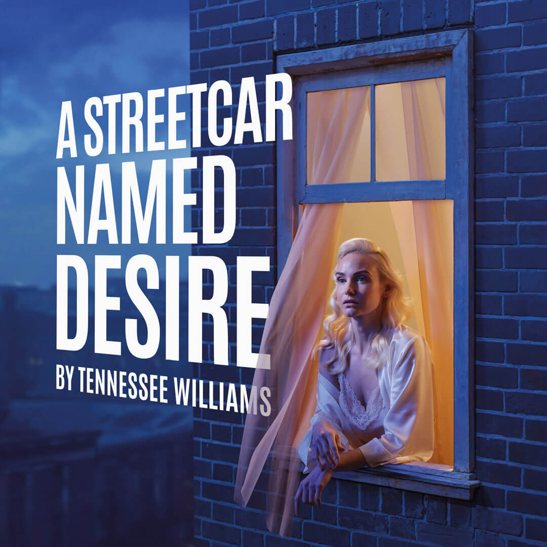 A Streetcar Named Desire
